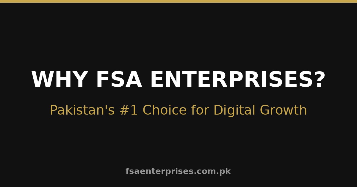 FSA Enterprises vs Other Digital Marketing Agencies in Pakistan: An Honest Comparison